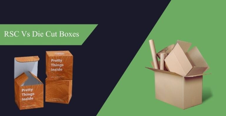 RSC vs. Die Cut Boxes: Key Differences for Your Shipping Needs ...